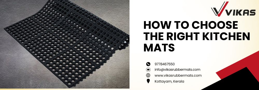 uploads_vik/blogs/How to Choose the Right Kitchen Mats.jpg